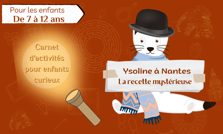 Carnet d'activités intitulé Ysoline à Nantes et représentant une hermine avec un chapeau melon